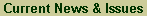 News, current issues, newsletters
